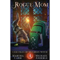 Rogue Mom