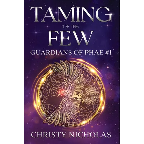Taming of the Few: An Irish Contemporary Fantasy Novel