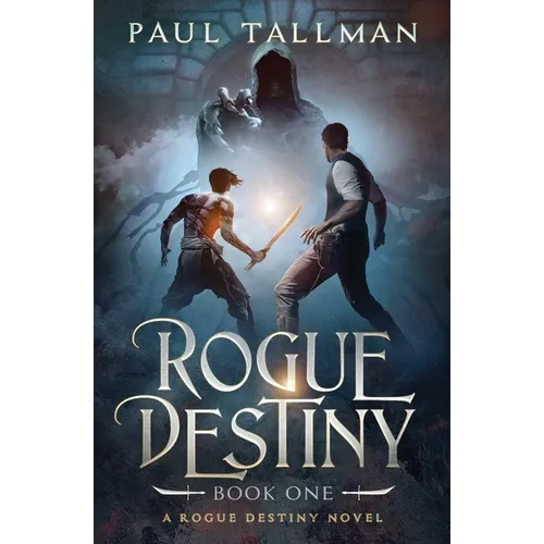 Rogue Destiny: Beginnings
