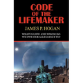 Code of the Lifemaker