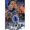 Star Trek: Picard: To Defy Fate