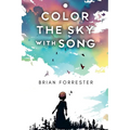 Color The Sky With Song