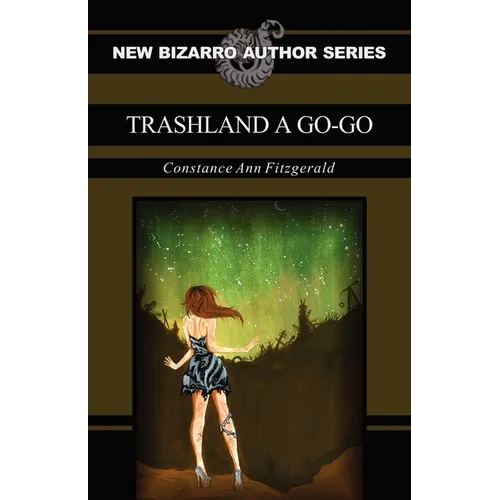 Trashland a Go-Go
