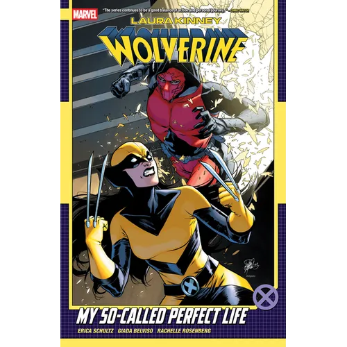 Laura Kinney: Wolverine Vol. 2 - My So-Called Perfect Life