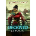 Deceived By Magic
