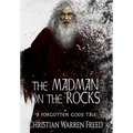 The Madman on the Rocks