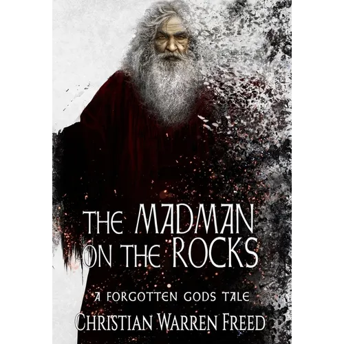 The Madman on the Rocks