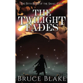 The Twilight Fades: The Fifth Book in the Small Gods Epic Fantasy Series