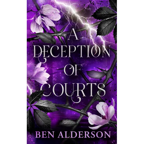 A Deception of Courts: Realm of Fey, Book III