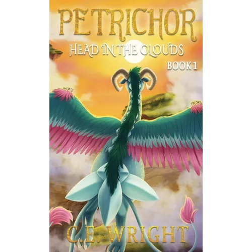 Petrichor: Head in the Clouds - Book 1