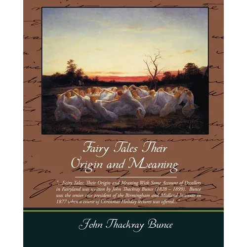 Fairy Tales Their Origin and Meaning - Paperback