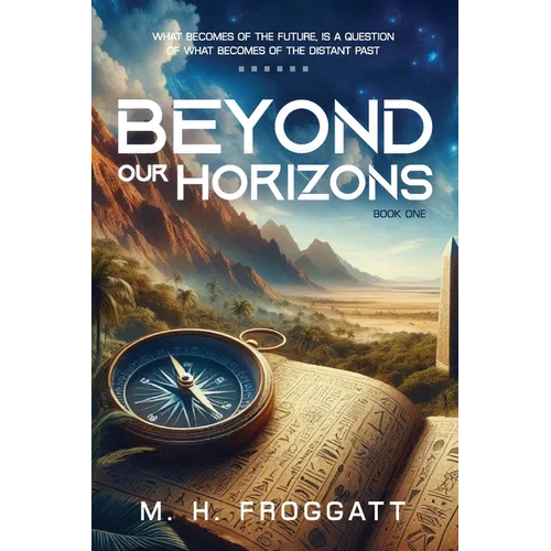 Beyond Our Horizons