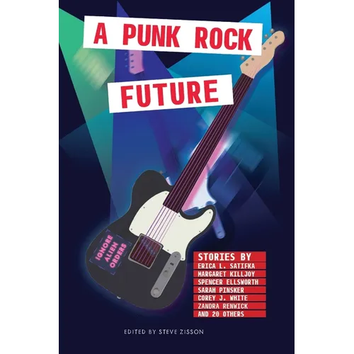 A Punk Rock Future