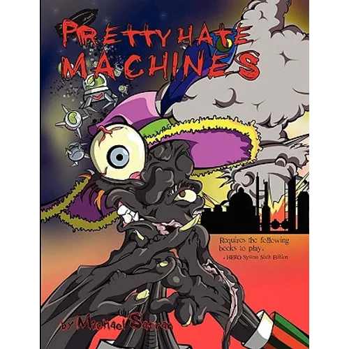 Pretty Hate Machines
