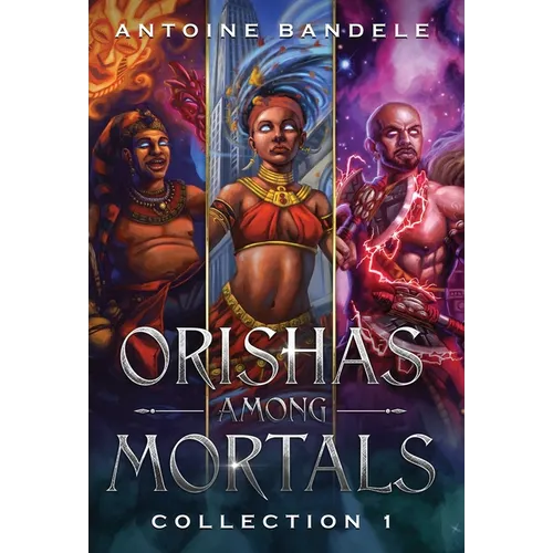 Orishas Among Mortals: An Old Gods Story