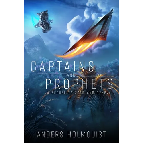 Captains and Prophets