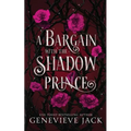 A Bargain With The Shadow Prince