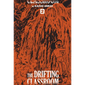 The Drifting Classroom: Perfect Edition, Vol. 2