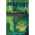 Daikaiju! Giant Monster Tales