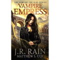 Vampire Empress: A Samantha Moon Paranormal Mystery Novel