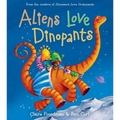 Aliens Love Dinopants
