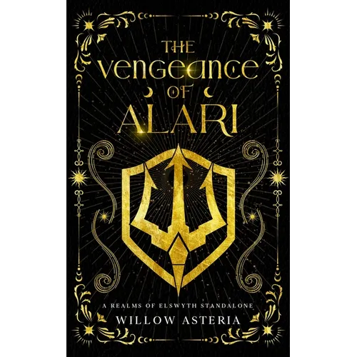 The Vengeance of Alari: A Realms of Elswyth Standalone