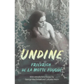 Undine: With Introductory Essays by George MacDonald and Lafcadio Hearn