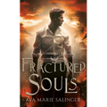 Fractured Souls (Fallen Messengers Book 1)