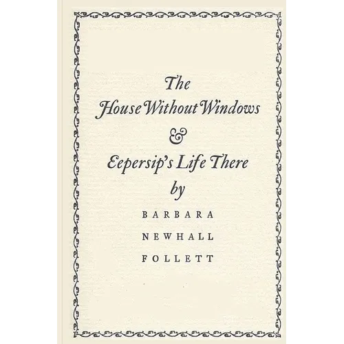 The House Without Windows
