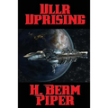 Ullr Uprising: A Positronic Book