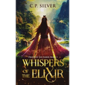 Whispers of the Elixir