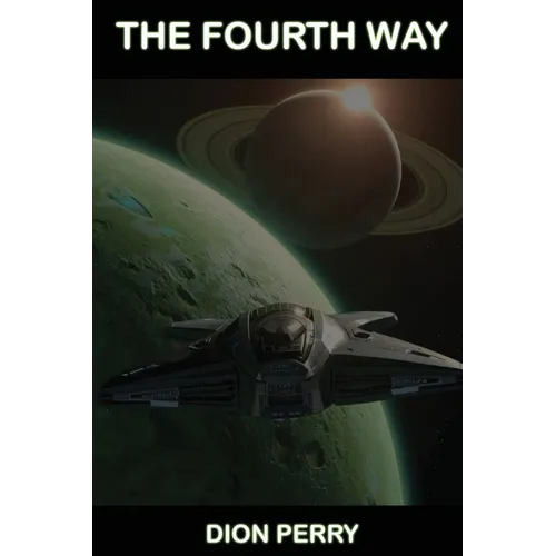 The Fourth Way