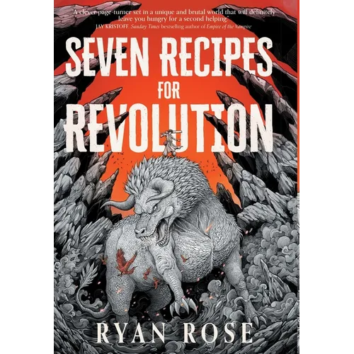 Seven Recipes for Revolution