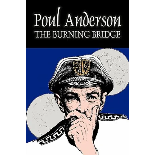 The Burning Bridge by Poul Anderson, Science Fiction, Adventure, Fantasy