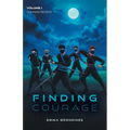 Finding Courage