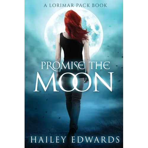 Promise the Moon