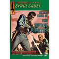 Tom Corbett, Space Cadet: On the Trail of the Space Pirates