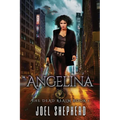 Angelina: (The Dead Realm Book 1)