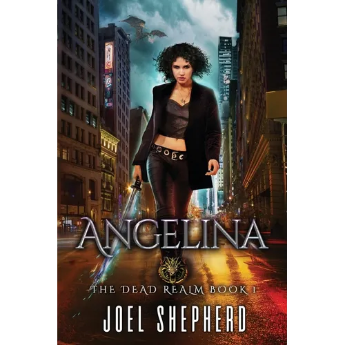 Angelina: (The Dead Realm Book 1)