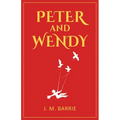 Peter and Wendy: 1911 Classic Edition with Original Illustrations