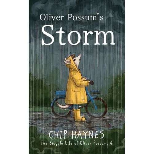 Oliver Possum's Storm