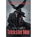 Trickster Noir