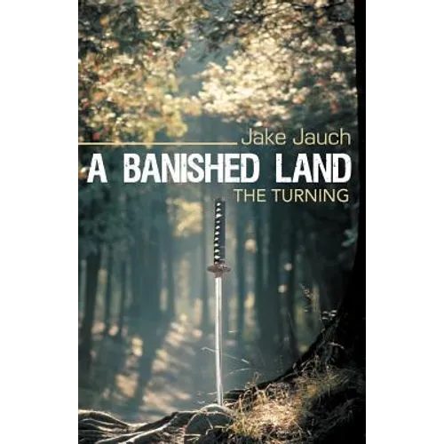 A Banished Land: The Turning