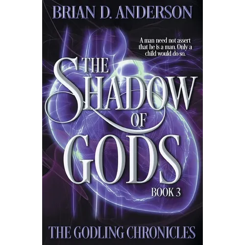 The Shadow of Gods