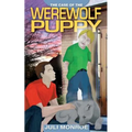The Case of the Werewolf Puppy