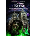 Dawning Horror: Adventures for Four against the Great Old Ones