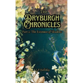 The Dryburgh Chronicles Part 1: The Existence of Shadows