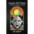 Fang Fiction: Vampire Horror Stories