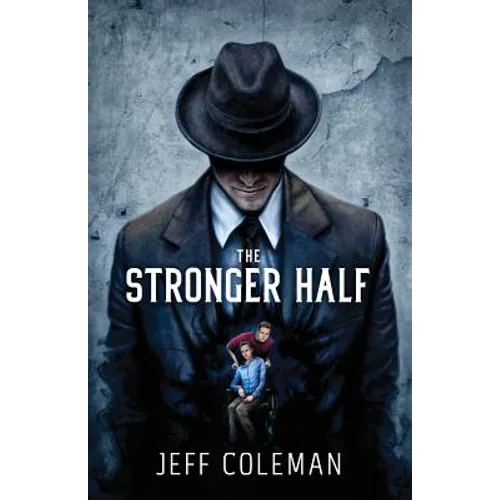 The Stronger Half