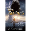 So Many Secrets Sea Without a Shore: Book Five